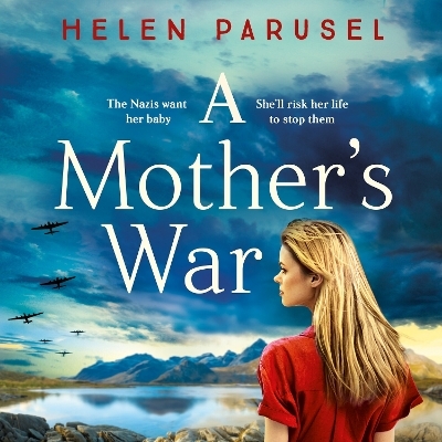 A Mother's War - Helen Parusel
