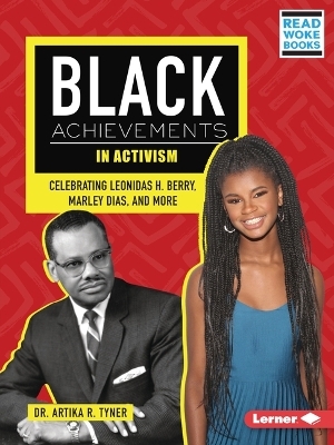 Black Achievements in Activism - Artika R. Tyner