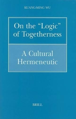 On the “Logic” of Togetherness -  Wu