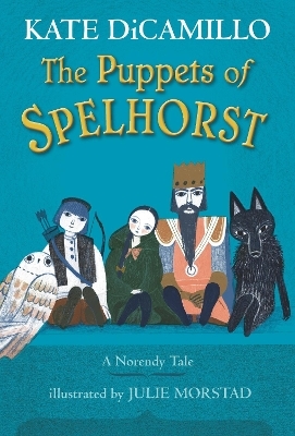 The Puppets of Spelhorst - Kate DiCamillo