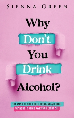 Why Don't You Drink Alcohol?