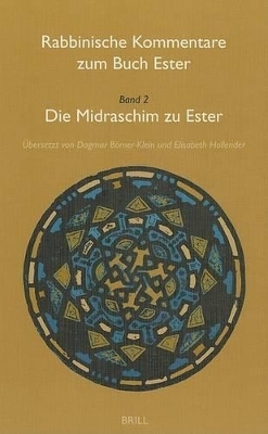 Rabbinische Kommentare zum Buch Ester, Band 2 - 