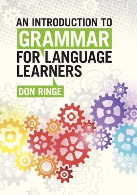 An Introduction to Grammar for Language Learners - Don Ringe