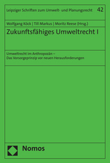 Zukunftsf&auml;higes Umweltrecht I - 