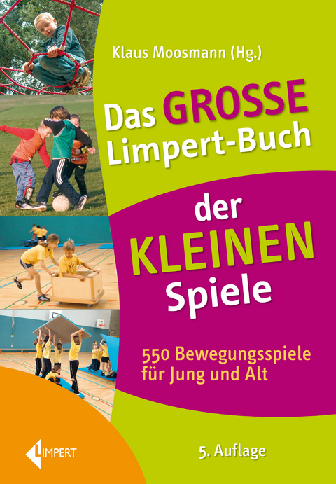 Das gro&szlig;e Limpert-Buch der Kleinen Spiele - 