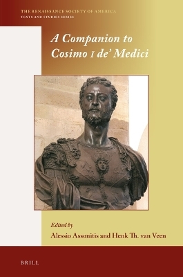 A Companion to Cosimo I de&rsquo; Medici - 