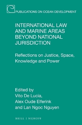 International Law and Marine Areas beyond National Jurisdiction - 
