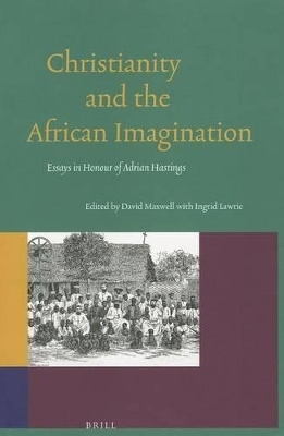 Christianity and the African Imagination - 