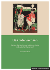 Das rote Sachsen - James Retallack