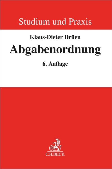 Abgabenordnung - Klaus-Dieter Dr&uuml;en
