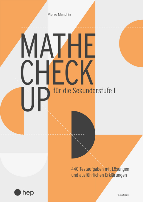 Mathe Check-up für die Sekundarstufe I (Print inkl. E-Book Edubase) - Pierre Mandrin
