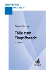 F&auml;lle zum Eingriffsrecht - J&ouml;rg Bialon, Uwe Springer