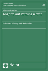 Angriffe auf Rettungskr&auml;fte - Johannes Reuschen