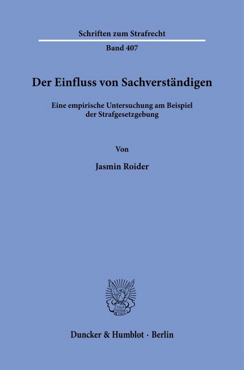 Der Einfluss von Sachverst&auml;ndigen. - Jasmin Roider