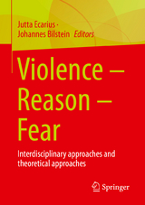 Violence &ndash; Reason &ndash; Fear - 