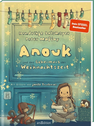 Anouk und das Geheimnis der Weihnachtszeit - Hendrikje Balsmeyer; Peter Maffay