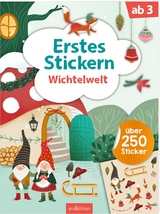 Erstes Stickern &ndash; Wichtelwelt