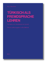T&uuml;rkisch als Fremdsprache lehren - Hasan Fehmi Erol, Rita Zellerhoff