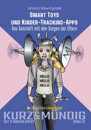 Smart Toys – und Kinder-Tracking-Apps