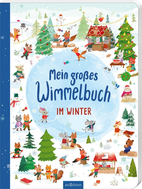 Mein gro&szlig;es Wimmelbuch &ndash; Im Winter