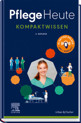 Pflege Heute: Kompaktwissen - 