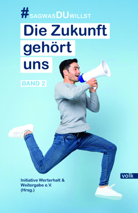 Die Zukunft geh&ouml;rt uns Band 2