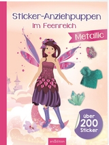 Sticker-Anziehpuppen Metallic &ndash; Im Feenreich