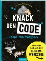 Ein Fall f&uuml;r Team Schnauze &ndash; Knack den Code: Rette die Welpen - Ute L&ouml;wenberg