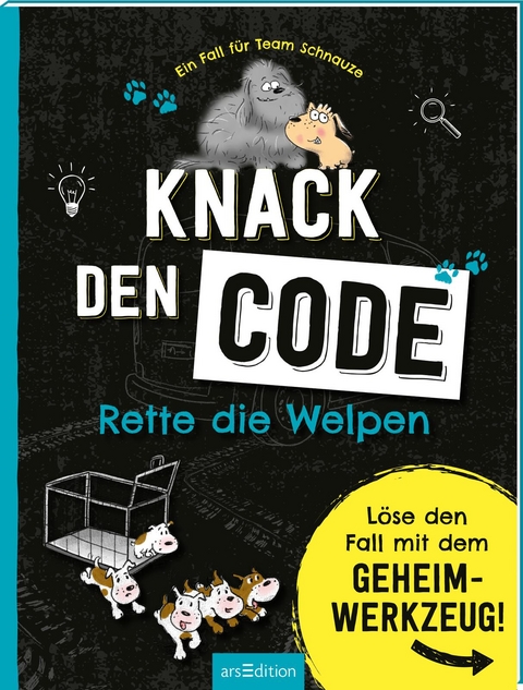 Ein Fall f&uuml;r Team Schnauze &ndash; Knack den Code: Rette die Welpen - Ute L&ouml;wenberg