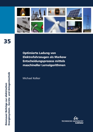 Optimierte Ladung von Elektrofahrzeugen als Markow Entscheidungsprozess mittels maschineller Lernalgorithmen