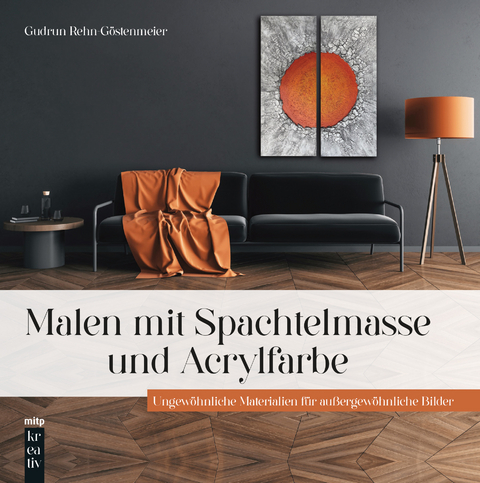 Malen mit Spachtelmasse und Acrylfarbe - Gudrun Rehn-G&ouml;stenmeier