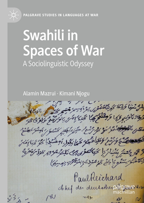 Swahili in Spaces of War - Alamin Mazrui, Kimani Njogu