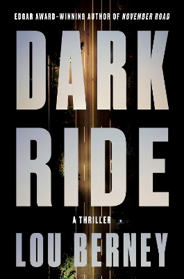 Dark Ride - Lou Berney