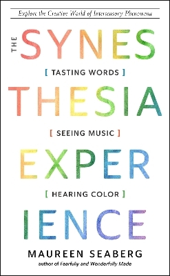 The Synesthesia Experience