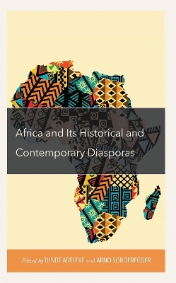 Africa and its Historical and Contemporary Diasporas - 