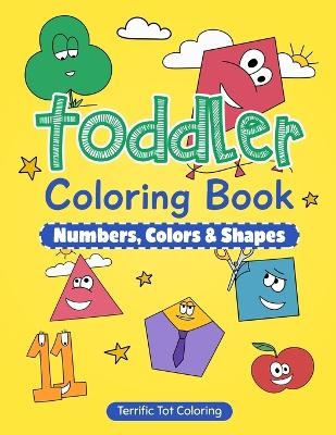 Toddler Coloring Book -  Terrific Tot Coloring