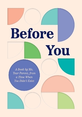 Before You -  Quirk Books