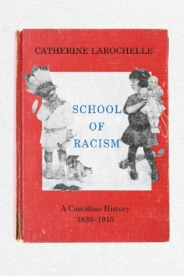 School of Racism - Catherine Larochelle