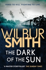 Dark of the Sun -  Wilbur Smith