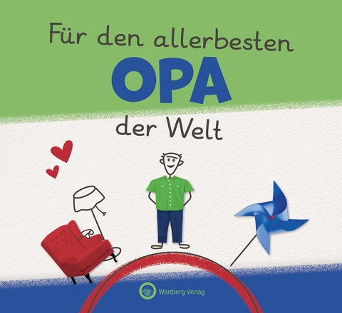 F&uuml;r den allerbesten Opa der Welt - Originelles Ausf&uuml;llbuch f&uuml;r Kinder