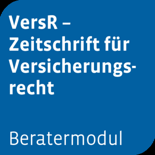 Beratermodul VersR – Zeitschrift für Versicherungsrecht - 