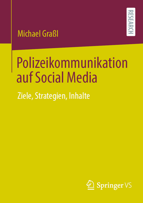 Polizeikommunikation auf Social Media - Michael Gra&szlig;l