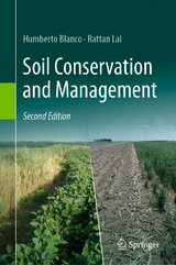 Soil Conservation and Management - Blanco, Humberto; Lal, Rattan