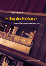 Im Sog des Nahbaren - J&uuml;rgen Br&ocirc;can