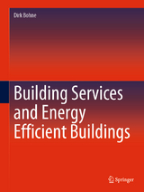 Building Services and Energy Efficient Buildings - Dirk Bohne