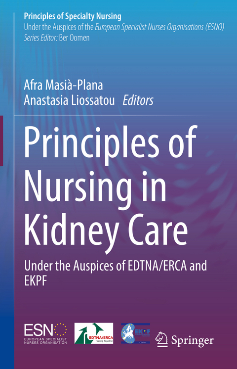 Principles of Nursing in Kidney Care - 