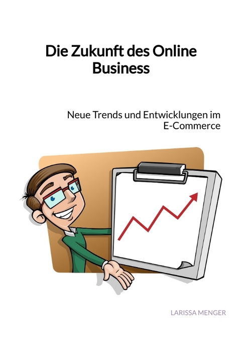 Die Zukunft des Online Business - Larissa Menger
