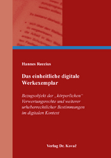 Das einheitliche digitale Werkexemplar - Hannes Reccius