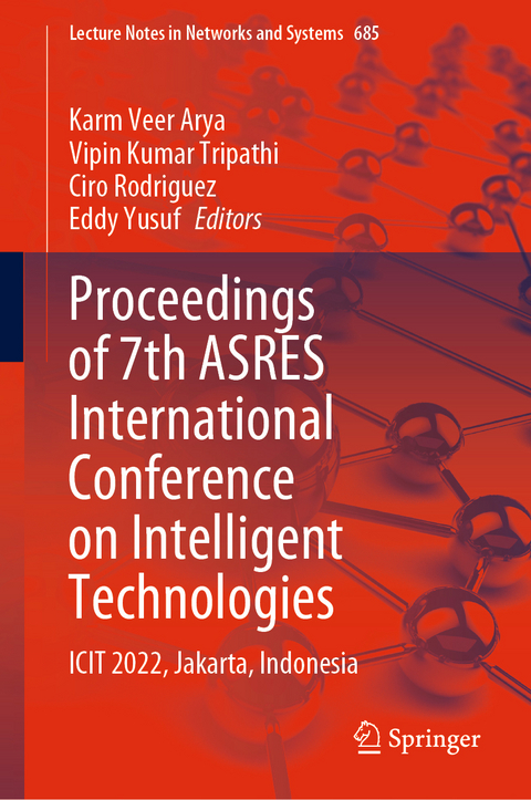 Proceedings of 7th ASRES International Conference on Intelligent Technologies - 