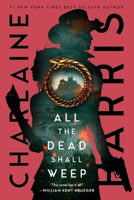 All the Dead Shall Weep - Charlaine Harris